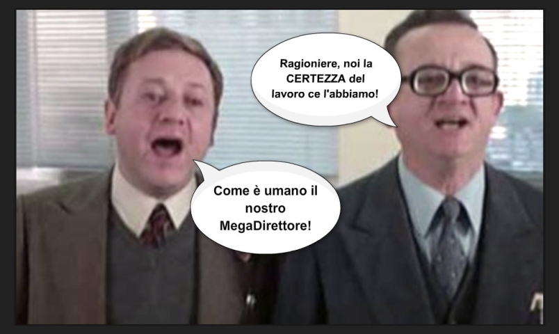 Fantozzi, la certezza del posto fisso